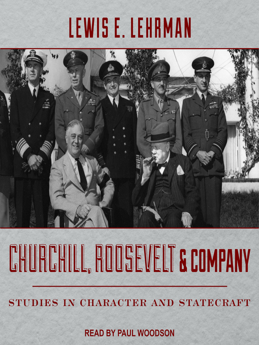 Title details for Churchill, Roosevelt & Company by Lewis E. Lehrman - Available